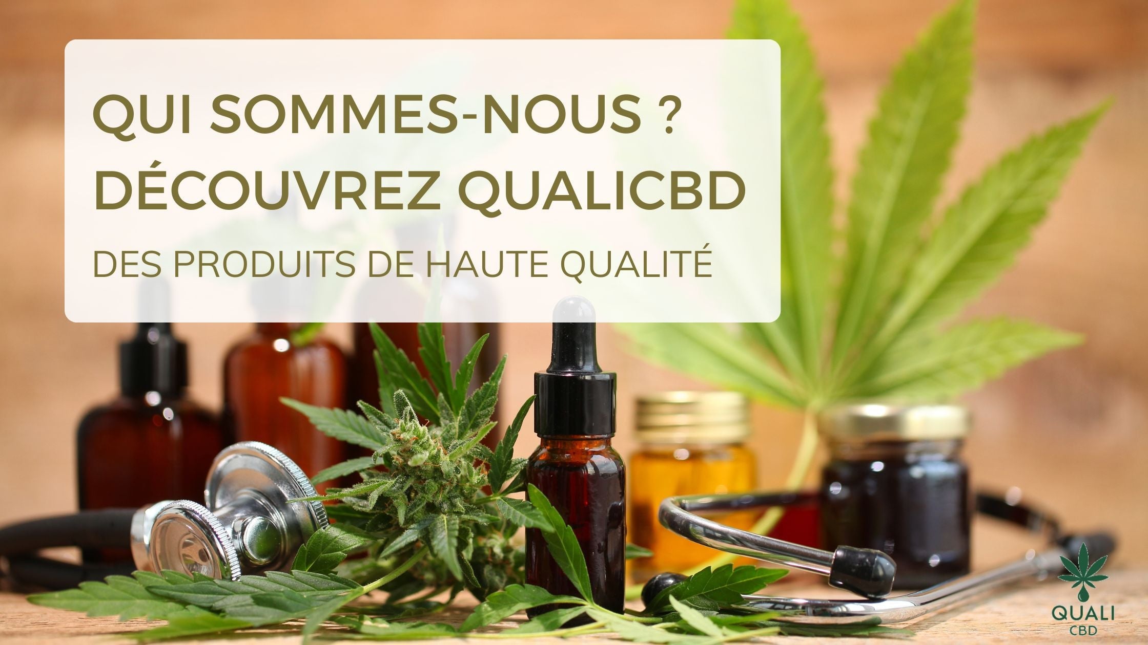 Qui sont nous Qulai CBD